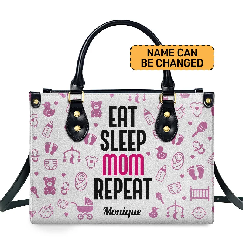 stylish handbags for every occasion -Eat Sleep Mom Repeat - Personalized Leather Handbag STB189